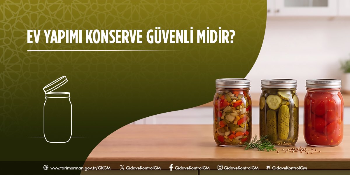 Ev Yapımı Konserve Güvenli Midir?