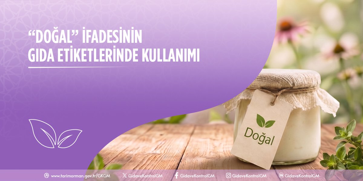“Doğal” İfadesinin Gıda Etiketlerinde Kullanımı