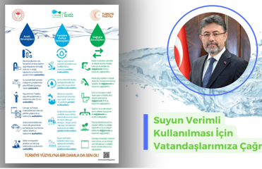 Suyun Verimli Kullanılması İçin Vatandaşlarımıza Çağrı