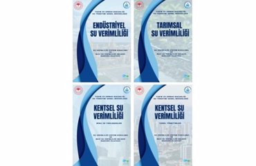SU VERİMLİLİĞİ YÖNETİM SİSTEMİNE DOĞRU… SU VERİMLİLİĞİ BELGELENDİRME KILAVUZLARI YAYIMLANDI
